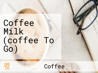 Coffee Milk (coffee To Go)