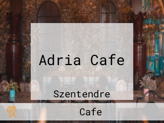 Adria Cafe