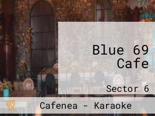 Blue 69 Cafe