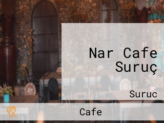 Nar Cafe Suruç