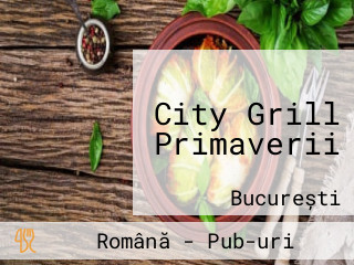 City Grill Primaverii