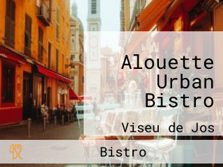Alouette Urban Bistro