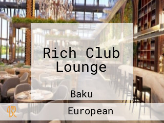 Rich Club Lounge