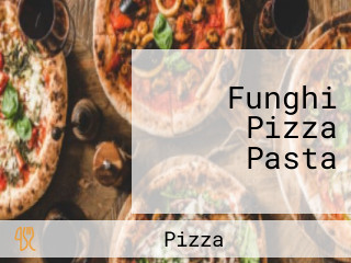 Funghi Pizza Pasta