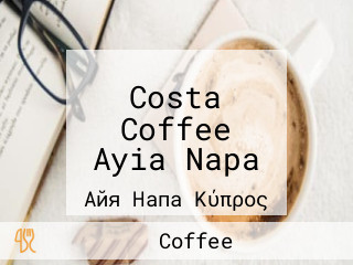 Costa Coffee Ayia Napa