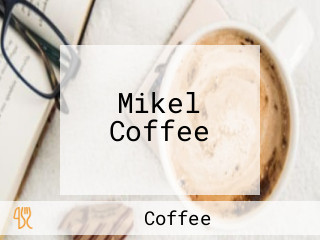 Mikel Coffee