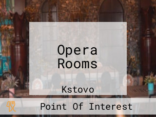 Opera Rooms