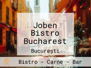 Joben Bistro Bucharest