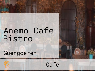 Anemo Cafe Bistro