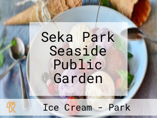 Seka Park Seaside Public Garden