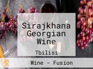 Sirajkhana Georgian Wine