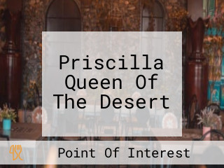 Priscilla Queen Of The Desert