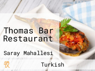 Thomas Bar Restaurant