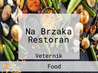 Na Brzaka Restoran