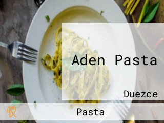 Aden Pasta