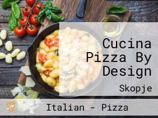 Cucina Pizza By Design