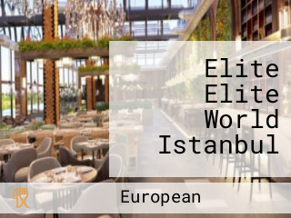 Elite Elite World Istanbul