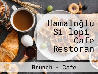 Hamaloğlu Si̇lopi̇ Cafe Restoran