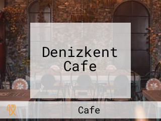 Denizkent Cafe