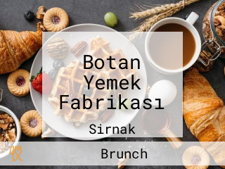 Botan Yemek Fabrikası