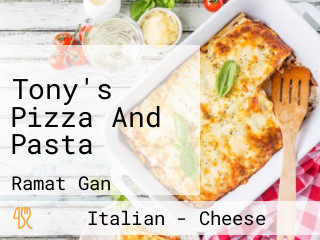 Tony's Pizza And Pasta