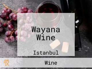 Wayana Wine