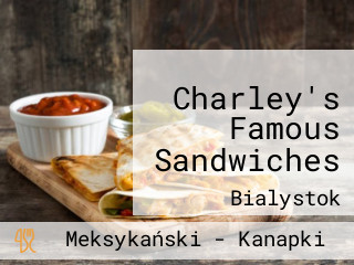 Charley's Famous Sandwiches