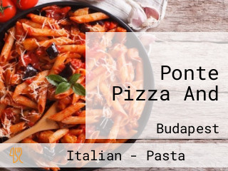 Ponte Pizza And