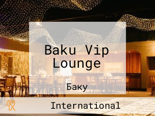 Baku Vip Lounge