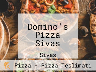 Domino's Pizza Sivas