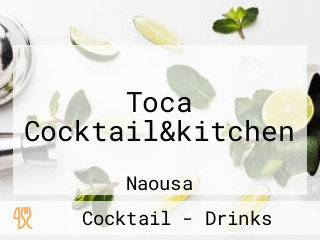 Toca Cocktail&kitchen