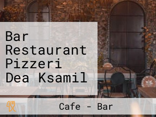 Bar Restaurant Pizzeri Dea Ksamil