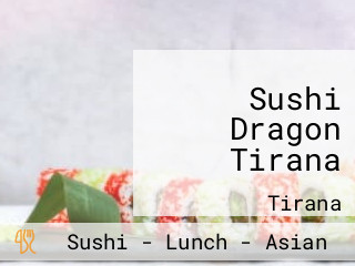 Sushi Dragon Tirana