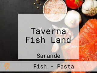 Taverna Fish Land