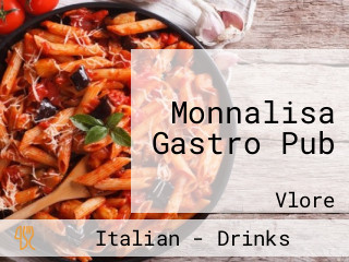 Monnalisa Gastro Pub