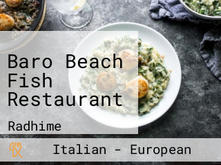 Baro Beach Fish Restaurant
