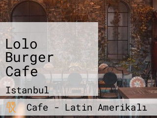 Lolo Burger Cafe