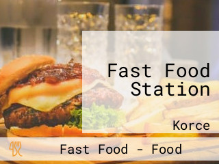 Fast Food Station