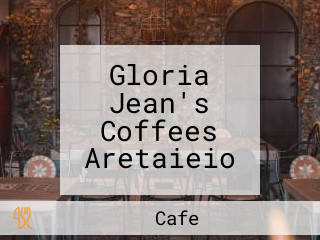 Gloria Jean's Coffees Aretaieio