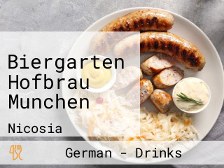Biergarten Hofbrau Munchen