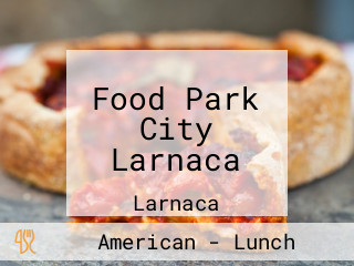 Food Park City Larnaca
