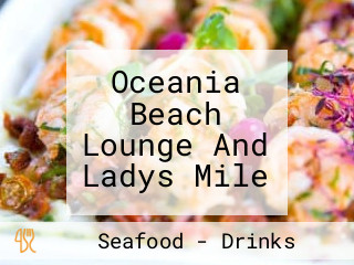 Oceania Beach Lounge And Ladys Mile