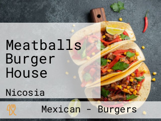 Meatballs Burger House