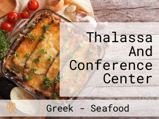 Thalassa And Conference Center