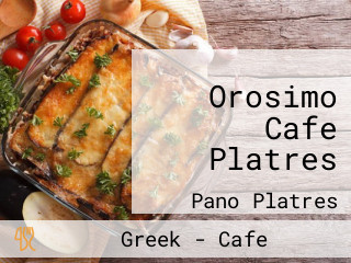 Orosimo Cafe Platres