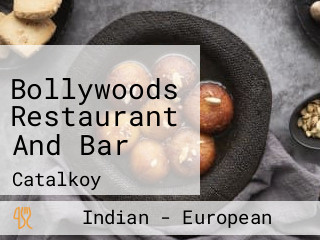 Bollywoods Restaurant And Bar