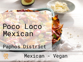 Poco Loco Mexican