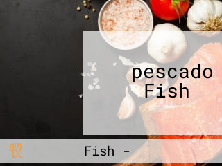 ‪pescado Fish ‬