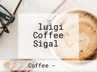 ‪luigi Coffee Sigal‬