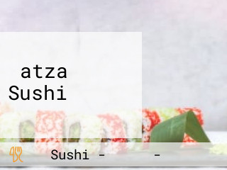 ‪atza Sushi ‬